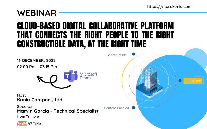 Cloud based digital collaborative platform that connects the right people to the right constructible data at the right time