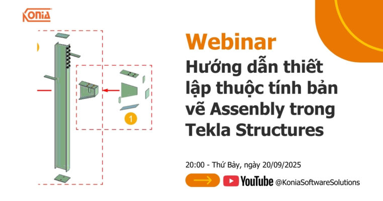 Huong dan thiet lap thuoc tinh ban ve Assenbly trong Tekla Structures1